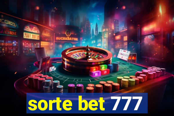 sorte bet 777